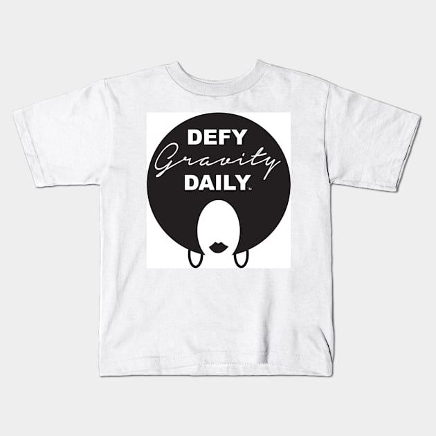 Defy Gravity Daily Kids T-Shirt by Journeyintl1